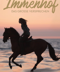Immenhof - Das große Versprechen